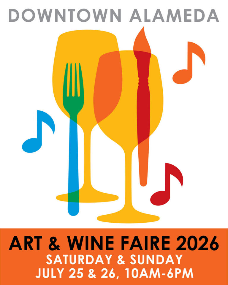 Promotional poster for Art & Wine Faire 2026 in Downtown Alameda with colorful wine glass, fork, and musical notes.